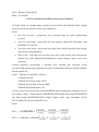Direktur penganggaran modal telah meminta anda untuk menganalisis dua usulan investasi modal, proyek s dan proyek t. Contoh Soal Capital Budgeting Pdf