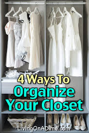 Check spelling or type a new query. 4 Ways To Organize Your Closet Living On A Dime