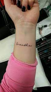 The number of written tattoos for women is uncountable and that is why each one of you can embrace this idea. 62 Ideas Tattoo Wrist Word Lettering Breathe Tattoo Wrist Tattoos Words Wrist Tattoos For Women