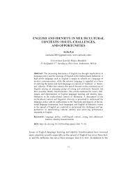 Kewarganegaraan merupakan keanggotaan seseorang dalam kontrol satuan politik tertentu (secara khusus: Pdf English And Identity In Multicultural Contexts Issues Challenges And Opportunities