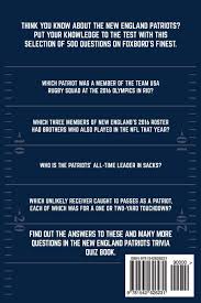 Joe callahan, who was a rookie quarterback in 2016, recalls an . New England Patriots Trivia Quiz Book 500 Questions On Foxboro S Finest Bradshaw Chris Amazon Com Mx Libros