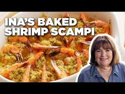 Barefoot Contessa Star Ina Garten Just Dropped Cookbook No 12 Modern Comfort Food In 2020 Baked Shrimp Scampi Baked Shrimp Food Network Recipes