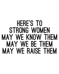 Here S To Strong Women Poster Print Quote Prints Women Etsy In 2020 Woman Quotes Quote Prints Quotes