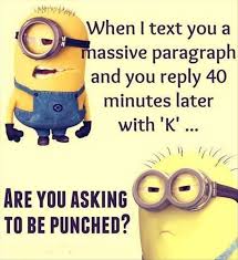 Before i proceed, let me notify you of something: Top 30 Best Funny Minions Quotes Quotes And Humor