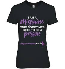 The minute she has a handful of haribo sweets, she gets a headache. Migraine Awareness Month Tshirt Pain Relief Hope Quote