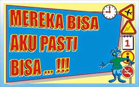 Kumpulan Slogan Dan Kata Mutiara Motivasi Pajangan Di Sekolah Dasar Motivasi Sekolah Anak