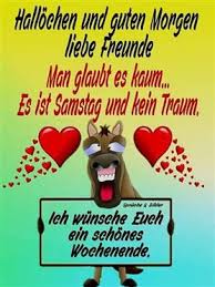 Schone Liebes Guten Morgen Spruche Gutenmorgenbilder Schoneliebesgutenmorgenspruche S Guten Morgen Samstag Spruche Guten Morgen Samstag Guten Morgen Lustig