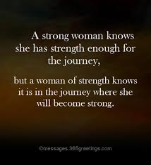 Here are 105 strong women quotes to celebrate your feminine power: Strong Women Quotes Quotations Quotes R Load