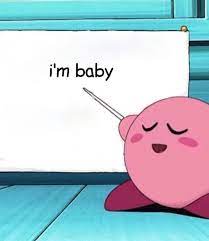 20 Kirby My Baby Boy Ideas Kirby Kirby Memes Reaction Pictures
