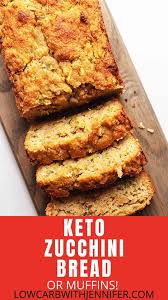 Easy Keto Zucchini Bread Healthy And Gluten Free Low Carb With Jennifer In 2020 Lowest Carb Bread Recipe Best Keto Bread Keto Recipes Easy
