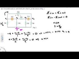 Use Nodal Analysis And Matlab To Find Vo Circuit Analysis Analysis Circuit Electrical Engineering