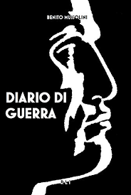Amazon Com B Mussolini Diario Di Guerra Rli Classici Italian Edition Ebook Benito Mussolini Rli Kindle Store