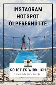 Instagram Hotspot Olpererhutte So Ist Es Wirklich Marlenesleben Romantischer Urlaub Zillertal Reiseziele