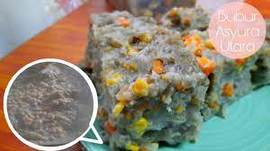Bubur asyura utara 2cwn tepung beras 2cwn gula 2ketul gula melaka masak bersama secwn air.(.jika suka) garam seckup rasa. Eng Sub Bubur Asyura Utara Senang Mudah Faham Rugi Kalau Tak Cuba Youtube