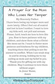 A Prayer For The Mom Who Loses Her Temper Mom Prayers Prayer For Mothers Prayer For My Children