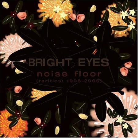 Bright Eyes: Noise Floor Album Review | Pitchfork