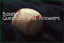 Jun 10, 2020 · whether you have a science buff or a harry potter fanatic, look no further than this list of trivia questions and answers for kids of all ages that will be fun for little minds to ponder. Baseball Trivia Questions And Answers