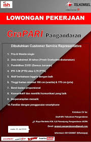 Kota baru, alok timur, sikka, nusa tenggara. Grapari Pangandaran Membuka Lowongan Kerja Untuk Posisi Customer Service Representative