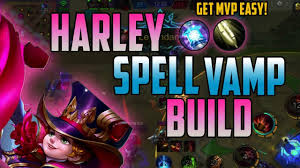 Never Die Again Harley Spell Vamp Build Mobile Legends Youtube