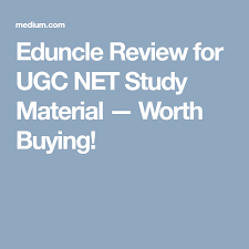 Eduncle Review For Ugc Net Study Material Worth Buying Study Materials Study Material