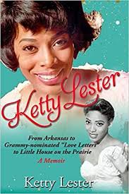 Hollywood's Prairie Songbird: Miss Ketty Lester and Her "Love Letters" from  the "Little House"