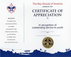 Eagle scout scholarships are plentiful for high achieving scout members who need help paying for college! Appreciation Certificate Boy Scouts Of America