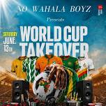 World Cup TakeOver Party