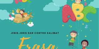 Frasa benda kelelawar merupakan mamalia. Jenis Jenis Frasa Dan Contoh Kalimatnya Halaman All Kompas Com