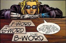 Nobody says the b word. T Word Euphemism Tv Tropes
