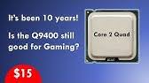 E8400 vs q8400 vs q9550. Core 2 Quad Q9650 Vs Core 2 Duo E8400 5 Games Tested Youtube