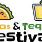 Tacos & Tequila Festival
