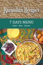 Ramadan Recipes 7 Days Menu Foodaholic Ramadan Recipes Ramadan Recipes Iftar Iftar Recipes