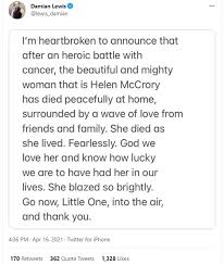 I'm heartbroken to announce that after a heroic battle with cancer, the beautiful and mighty woman that is helen mccrory has died peacefully … K7qruwpwyddbhm
