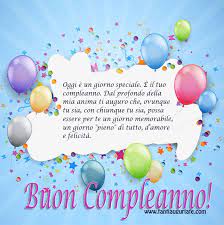 Oggi E Un Giorno Speciale E Il Tuo Compleanno Buon Compleanno Auguri Di Buon Compleanno Auguri Di Compleanno