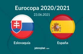 A la roja le urge una victoria para aspirar a los octavos de final Pronostico Espana Vs Eslovaquia Euro 2021 Apuestas