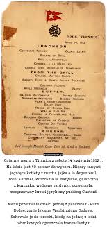 Henryk przondziono/agencja gn klasztor benedyktynek w staniątkach. Ostatnie Menu Z Titanica Z Soboty 14 Kwietnia 1912 R Na Liscie Jest 40