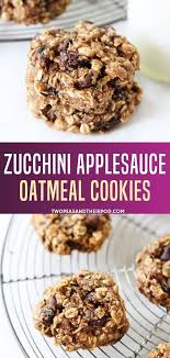 Zucchini Applesauce Oatmeal Cookies Are Hearty Soft And Chewy It S A Healthy Cookie Made Zucchini Cookie Recipes Oatmeal Applesauce Cookies Healthy Cookies