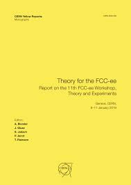 Theory for the FCC-ee : Report on the 11th FCC-ee Workshop Theory and  Experiments - CERN Document Server