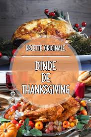 Decouvrez La Vraie Recette De La Dinde De Thanksgiving Recette Dinde De Thanksgiving Recette Dinde Recette De Plat