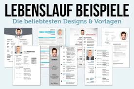 Lebenslauf Beispiele Vorlagen Muster Tipps Fur Die Perfekte Bewerbung