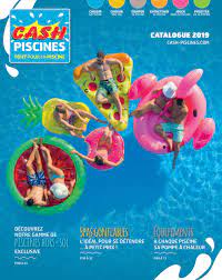 catalogue cash piscines 2019 by cashpiscines2 issuu