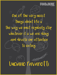 Food Quotes And Sayings The Best Collection By Food Home Entertaining Here are 15 quotes from the series that will give you all the feels. food quotes and sayings the best