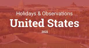 Federal holidays come straight from the top — only congress can designate one. Holidays And Observances In United States In 2021