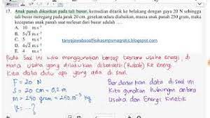 Anak panah dikaitkan pada tali busur, kemudian ditarik ke belakang dengan gaya 20 n sehingga tali busur meregang pada jarak 20 cm. Mencari Kecepatan Anak Panah Saat Melesat Dari Busur Dengan Gaya 20 N Massa 250 Gram Youtube