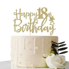 You want it to be instagrammably cute, but not so cute that it breaks your heart when said. Gold Glitter Happy 18th Birthday Cake Topper Hello 18 Forever 18 Party Decoration Buy Online In Azerbaijan At Azerbaijan Desertcart Com Productid 93076581