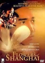 (nb this is a review of the film itself not of the dvd) filmed in shanghainese and partly in cantonese, hou xiao xian's flowers of shanghai is an achingly beautiful account of the intimate and, at turns, often tragic world of a flower house, or brothel, in turn of the century shanghai. Flowers Of Shanghai Wikipedia