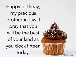 Happy birthday to my dear cousin! Uplifting Birthday Wishes For Brother In Law Thetalka