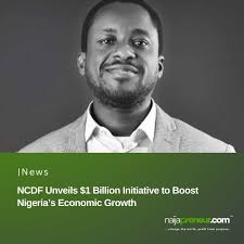 NCDF Unveils $1 Billion Initiative to Boost Nigeria's Economic Growth  https://www.naijapreneur.com/ncdf-unveils-1-billion-initiative-to-boost-nigerias-economic-growth/  #naijapreneur #news