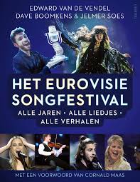Door de jaren heen is het eurovisie songfestival uitgegroeid tot de grootste muziekshow ter wereld; Het Eurovisie Songfestival Alle Jaren Alle Liedjes Alle Verhalen Amazon De Maas Cornald Van De Vendel Edward Boomkens Dave Soes Jelmer Fremdsprachige Bucher