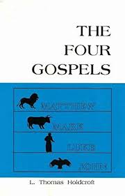 Jesus, the perfect servant unveiled in the gospel of mark get blessed four times over as you learn the keys to unlocking the treasures of the four gospels! Four Gospels The Matthew Mark Luke John Holdcroft L Thomas Holdcroft Leslie 9780969351160 Amazon Com Books